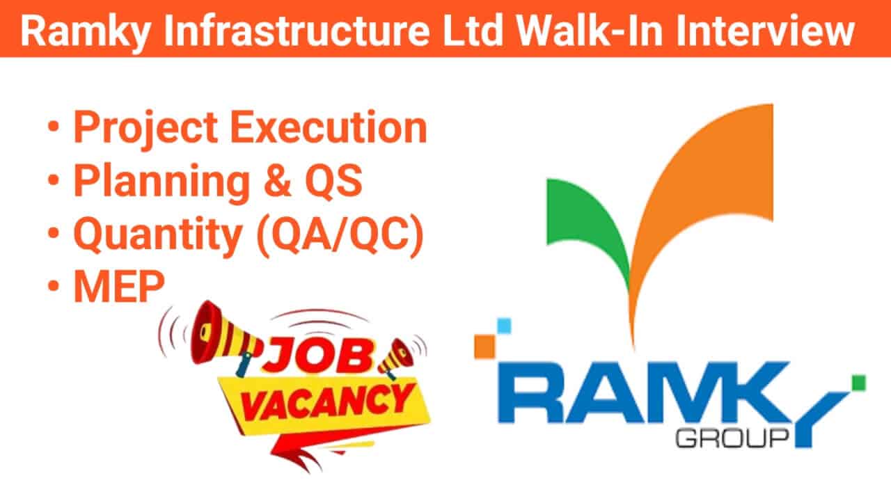 Ramky Infrastructure Limited (RIL) Walk-In Interview 2024