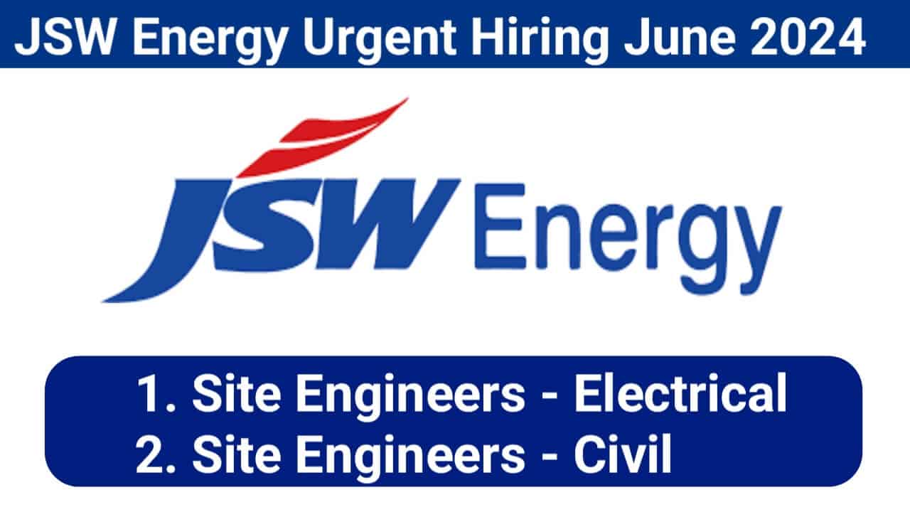 JSW Energy Urgent Hiring June 2024