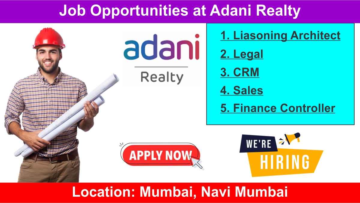 Job Opportunities at Adani Realty