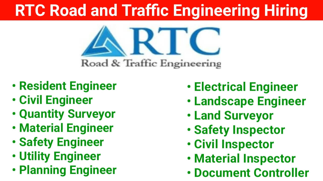 RTC Road and Traffic Engineering Urgent Hiring 2024