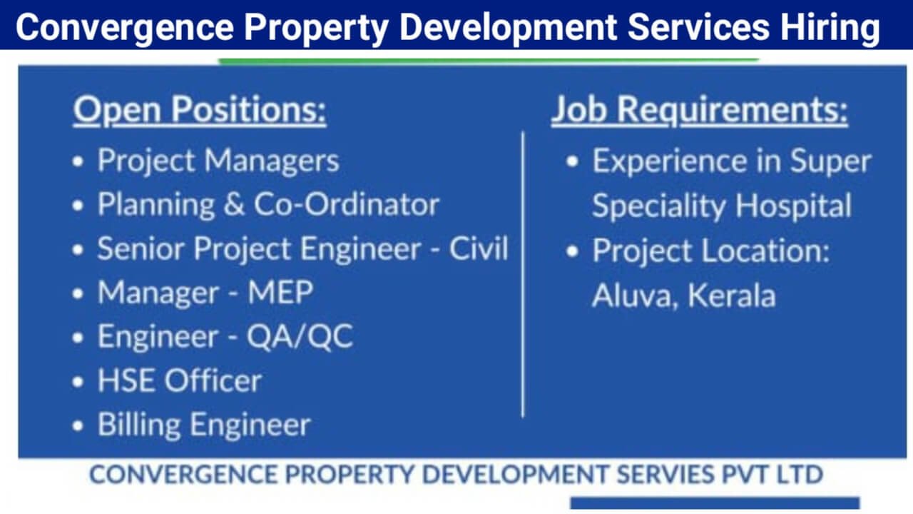 Convergence Property Development Services Pvt Ltd Recruitment 2024