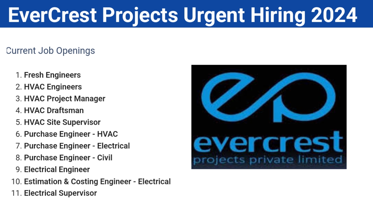 EverCrest Projects Urgent Hiring 2024