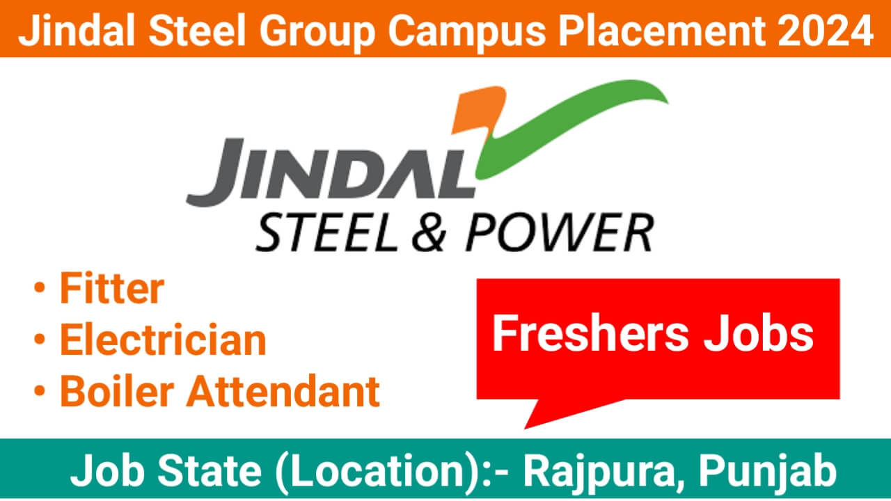 Jindal Steel Group Campus Placement 2024