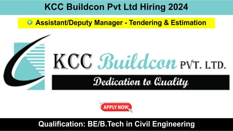 KCC Buildcon Pvt. Ltd Hiring For Assistant/Dy. Manager-Tendering & Estimation | Job Location: Gurugram, Sector 67