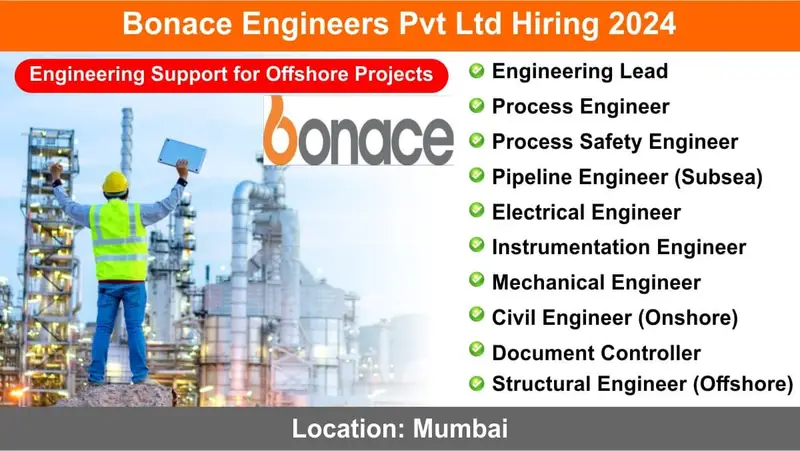 Bonace Engineers Pvt Ltd Urgent Hiring 2024