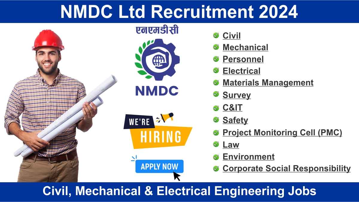 NMDC Ltd Recruitment 2024