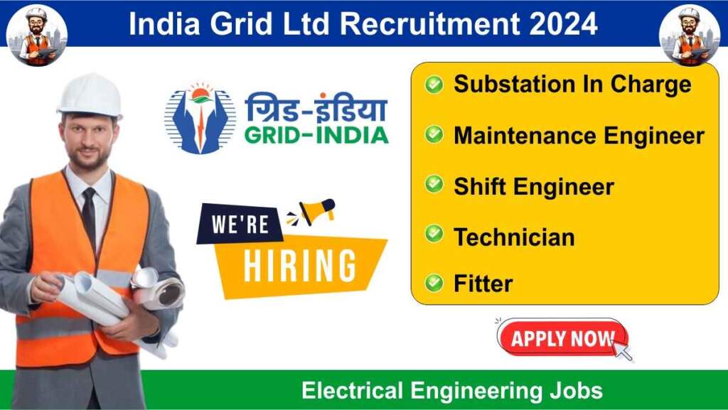 India Grid Limited Urgent Hiring 2024