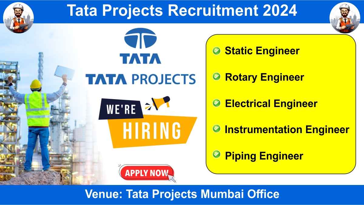 Tata Projects Recruitment 2024
