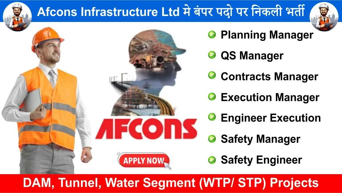 Afcons Infrastructure Ltd Urgent Hiring July 2024