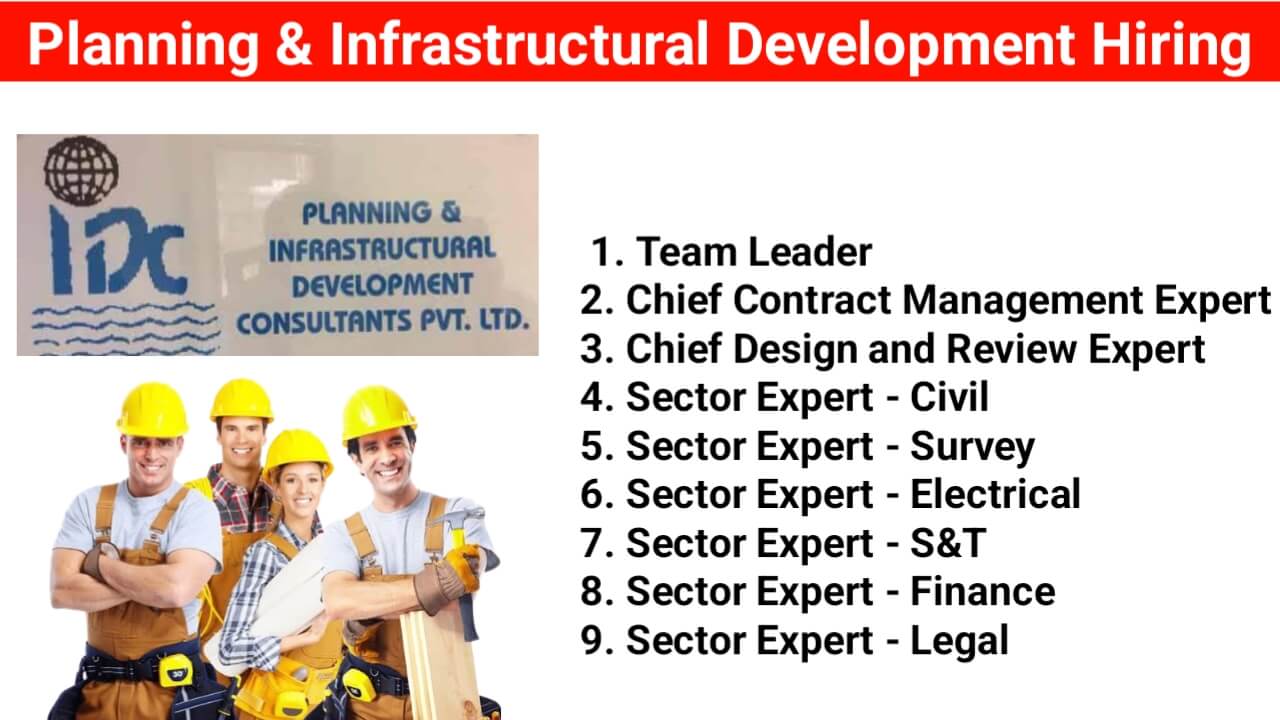 Planning & Infrastructural Development Consultants Pvt. Ltd. (PIDCPL) Hiring 2024