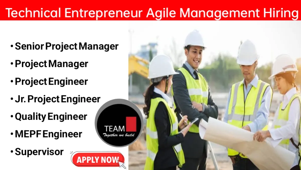 Technical Entrepreneur Agile Management Urgent Hiring August 2024 | For Civil, Mechanical And Electrical