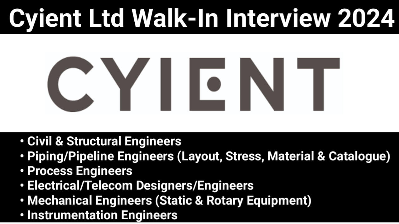 Cyient Ltd Walk-In Interview 2024