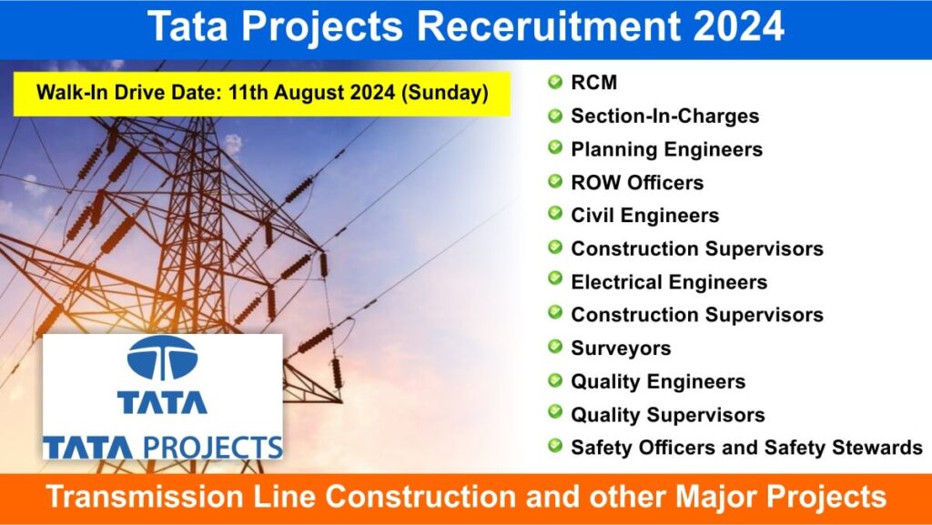 Tata Projects Limited Walk-In Interview August 2024