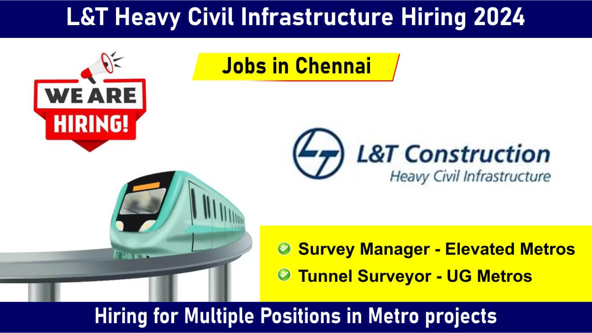 L&T Heavy Civil Infrastructure Hiring 2024