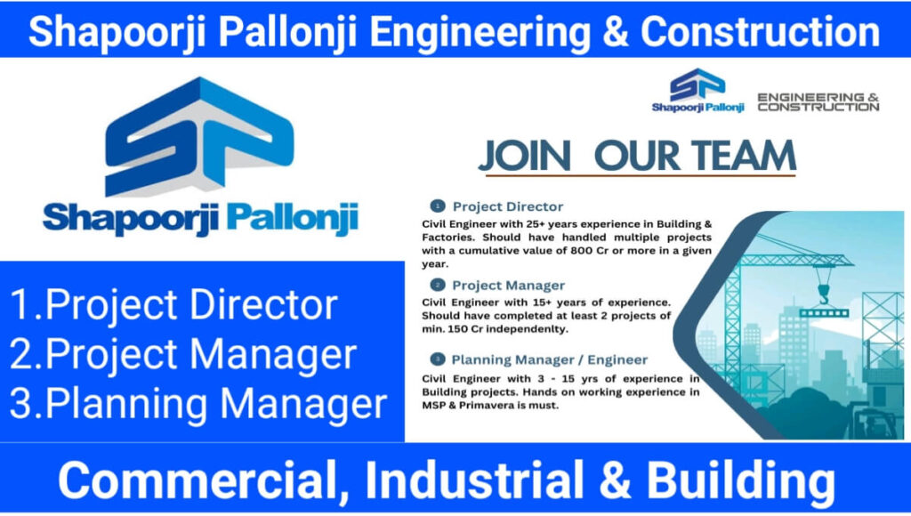 Shapoorji Pallonji Engineering & Construction hiring 2024 | Civil Engineer Jobs 2024