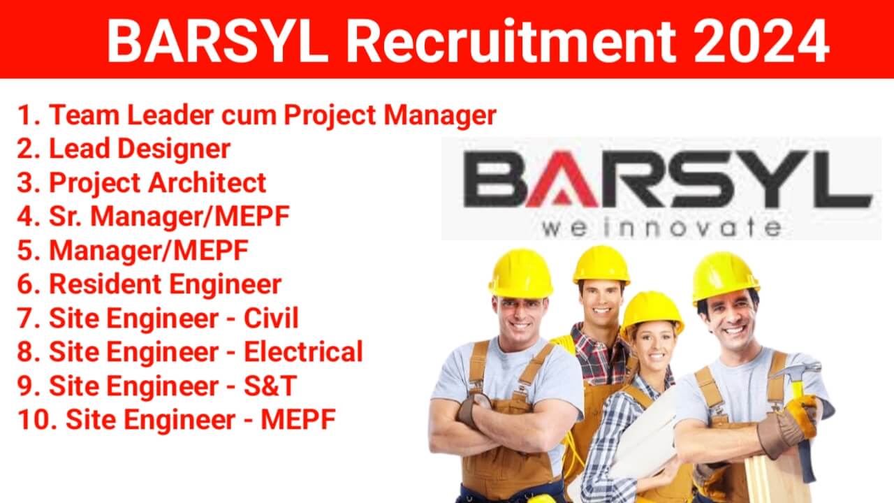 BARSYL Recruitment 2024