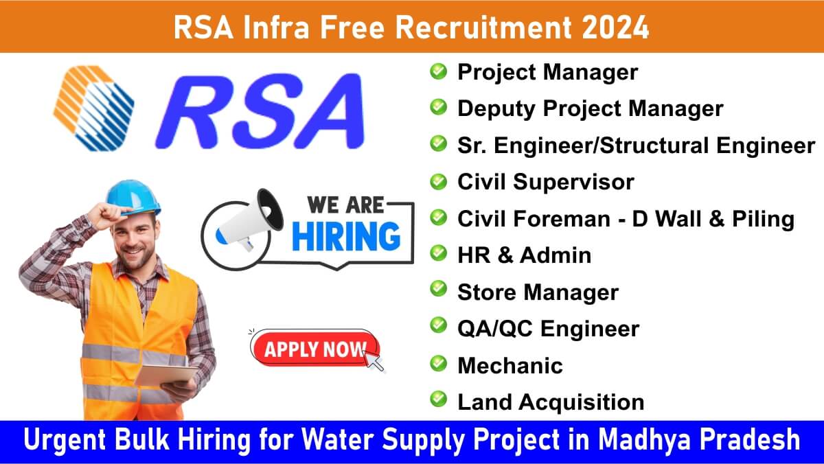 RSA Infra Free Recruitment 2024