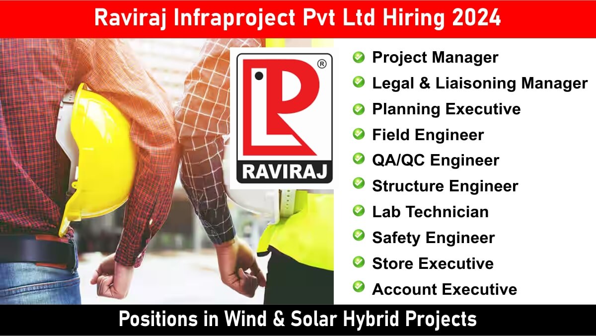 Raviraj Infraproject Pvt Ltd Hiring 2024