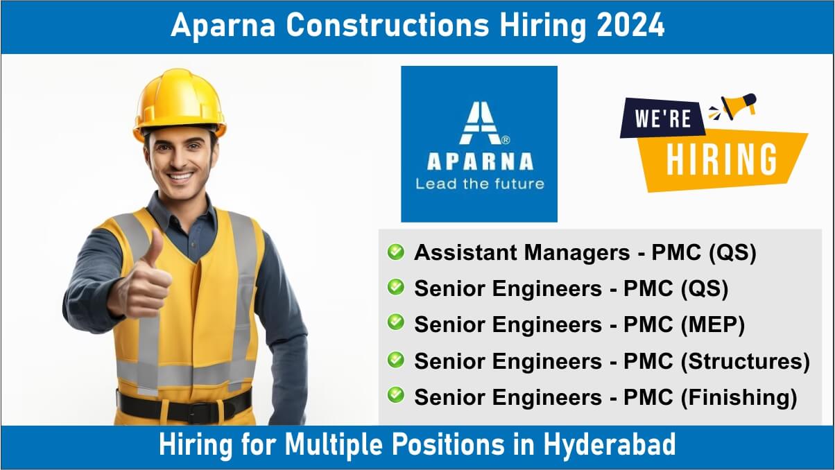 Aparna Constructions Hiring 2024