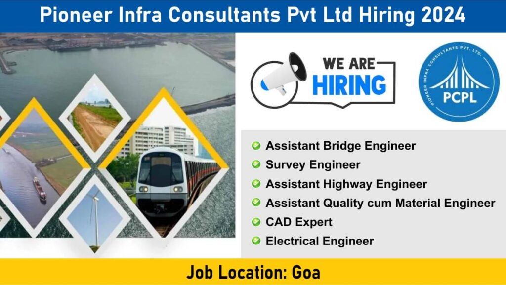 Pioneer Infra Consultants Pvt. Ltd New Vacancy 2024 | Electrical Engineer Jobs Near Me