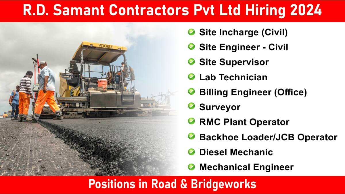 R.D. Samant Contractors Pvt Ltd Hiring 2024