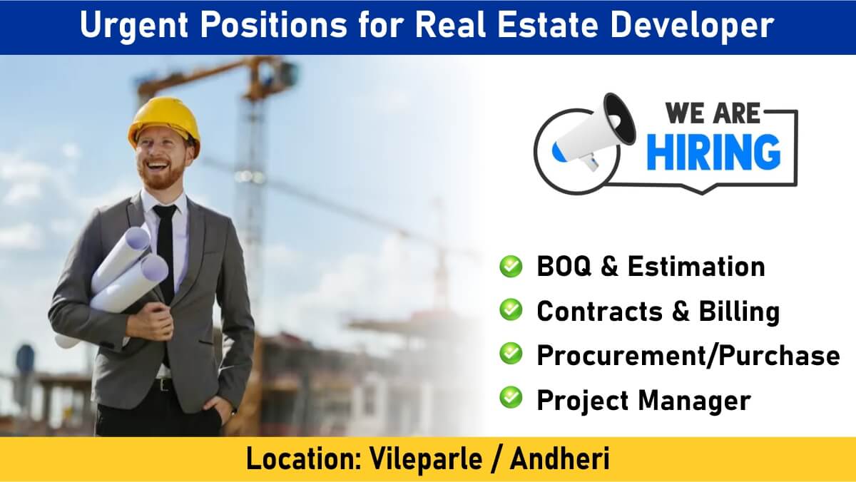 Urgent Positions for Real Estate Developer