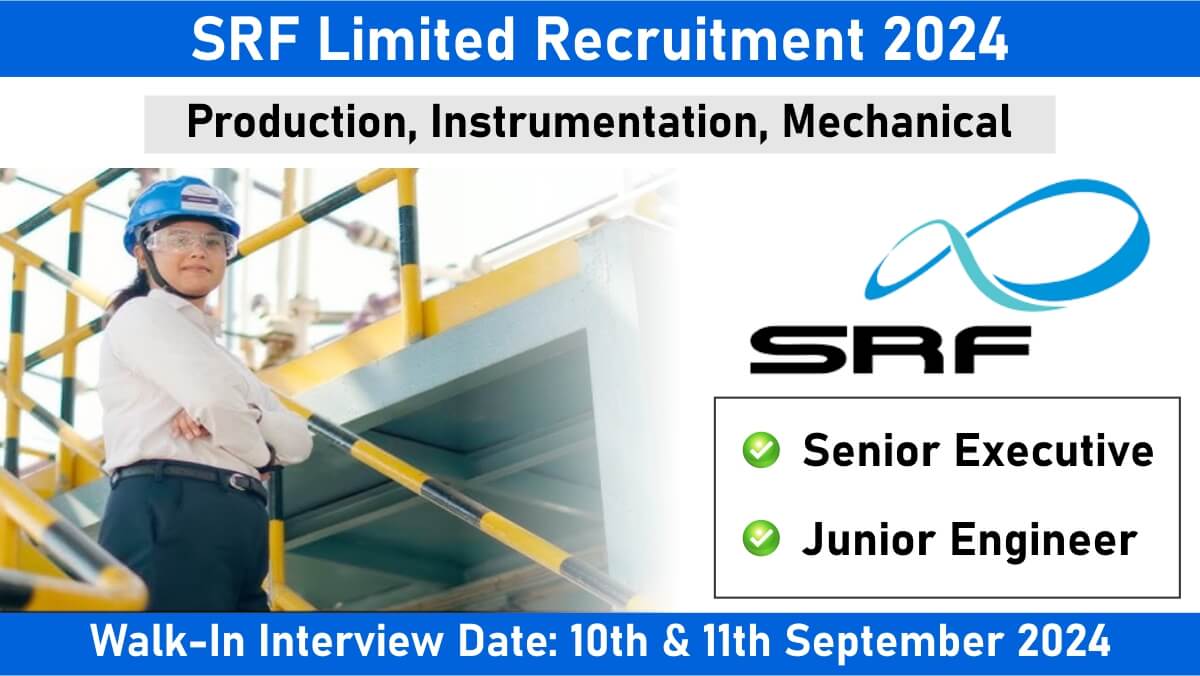 SRF Limited Recruitment 2024