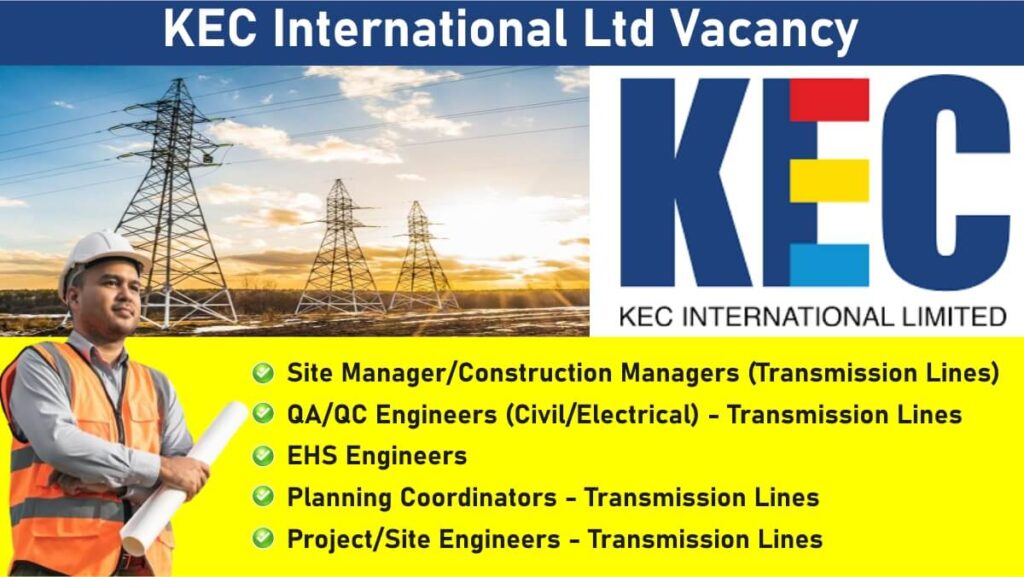 KEC International Ltd Latest New Vacancy 2024 | For Civil, Electrical, Mechanical And Electronics