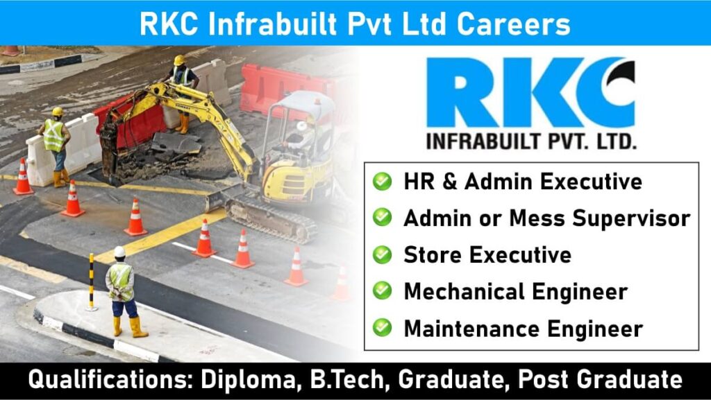 RKC Infrabuilt Pvt. Ltd Latest Hiring 2024 | Mechanical Engineer Jobs Near Me