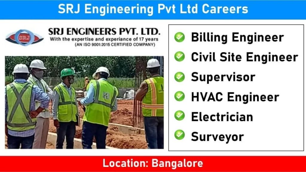 SRJ Engineering Pvt Ltd New Opening 2024 | Construction Jobs Near Me | Construction Jobs Near Me