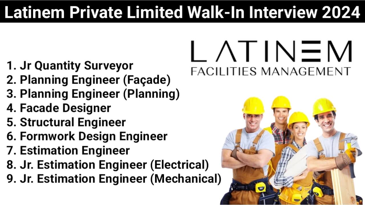 Latinem Private Limited Walk-In Interview 2024