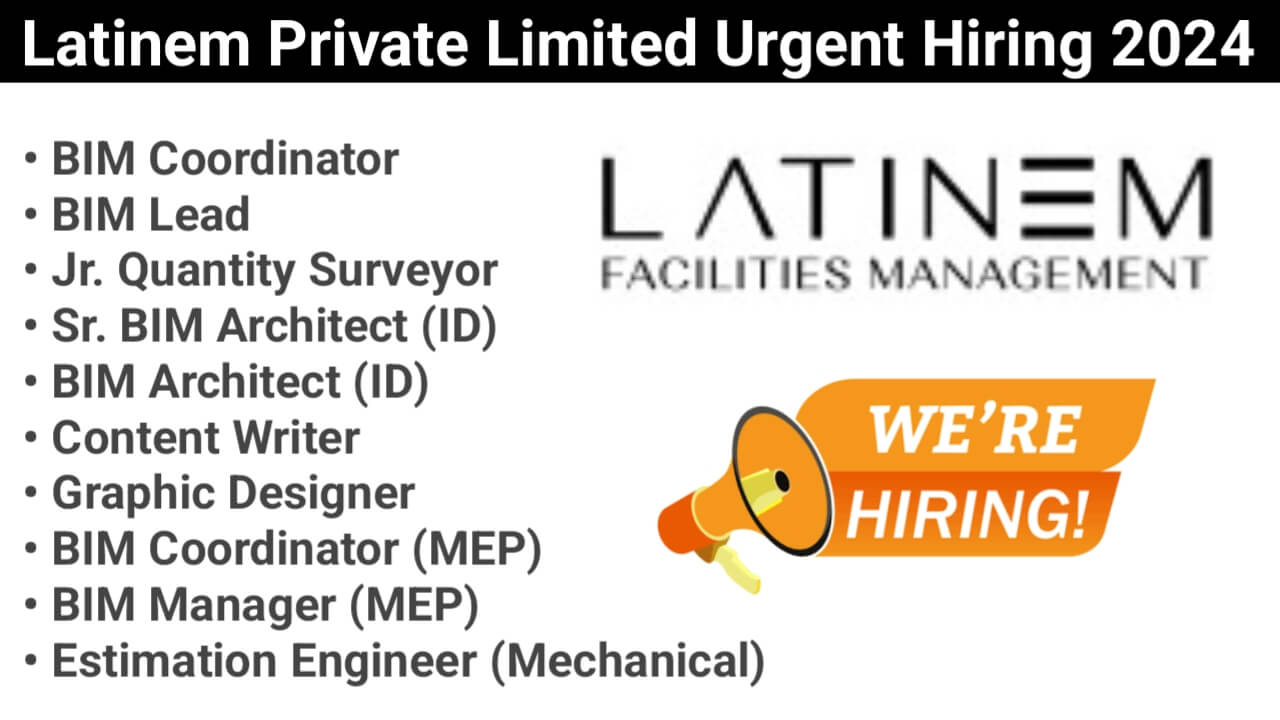 Latinem Private Limited Urgent Hiring 2024