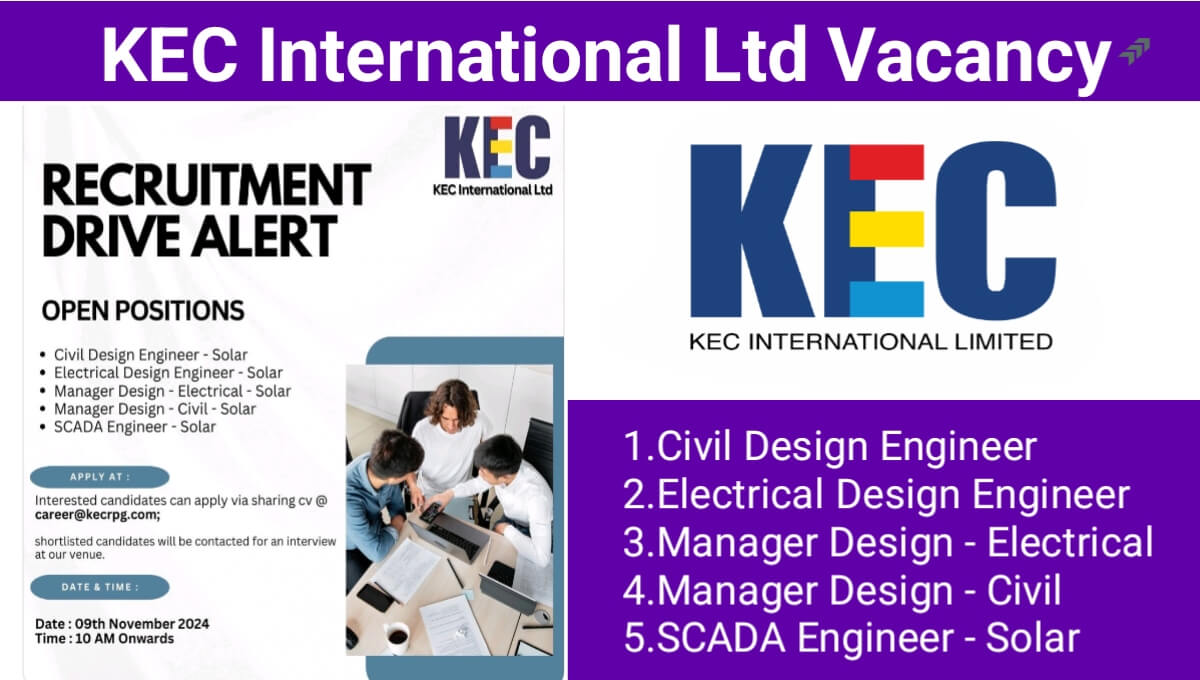 KEC International Limited New Opening 2024 | For Civil And Electrical Engineer