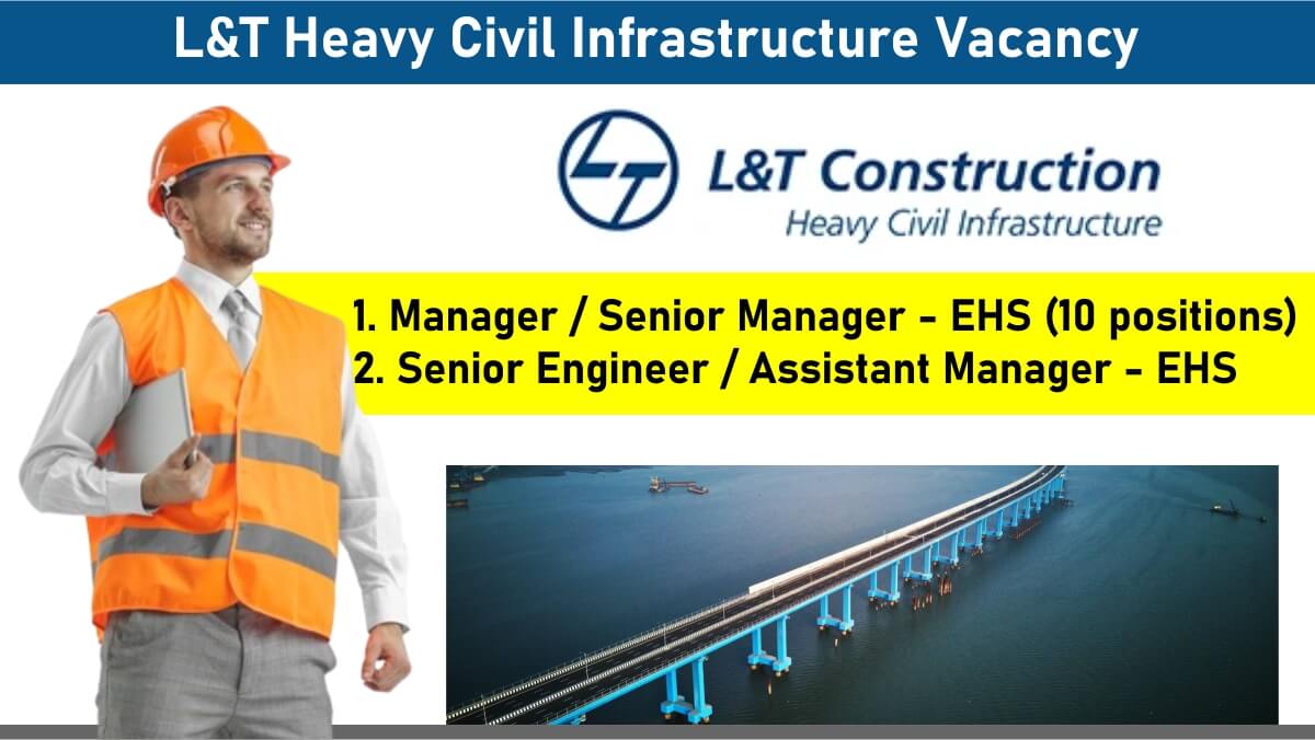 L&T Heavy Civil Infrastructure Vacancy