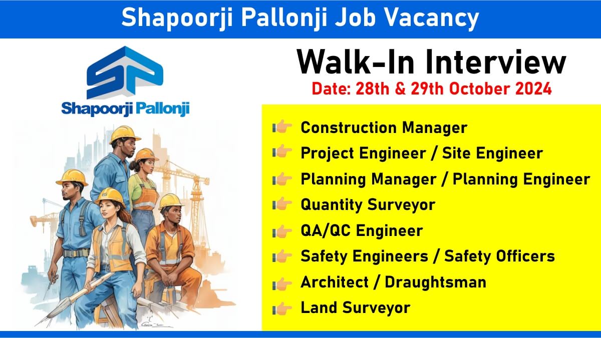 Shapoorji Pallonji Job Vacancy