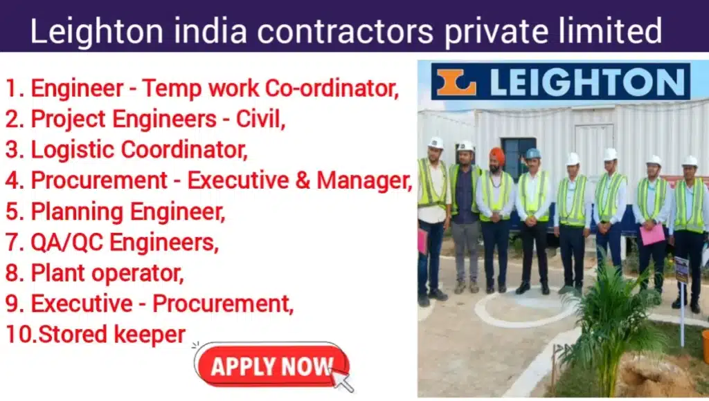 Leighton India Contractors Pvt Ltd Hiring 2024 | Job Location: Gurgaon