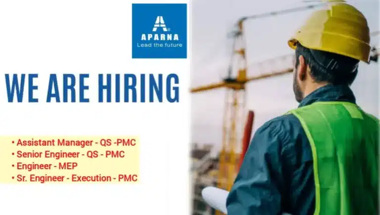 Aparna Constructions Recruitment 2024 | Construction Jobs In Hyderabad.