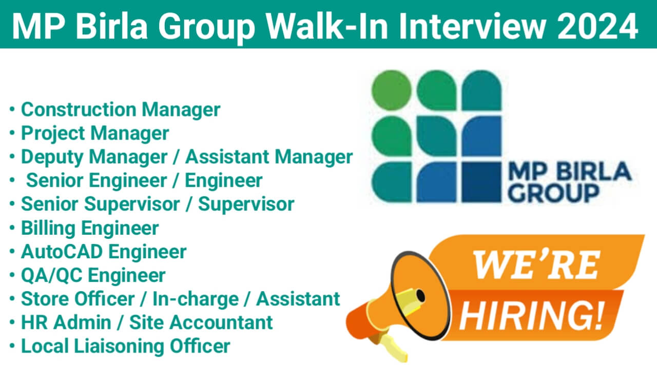 MP Birla Group Walk-In Interview 2024