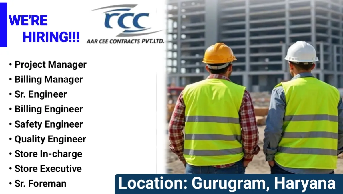 AAR CEE Contracts Pvt. Ltd New Vacancy 2024 | Construction Jobs In Gurugram, Haryana