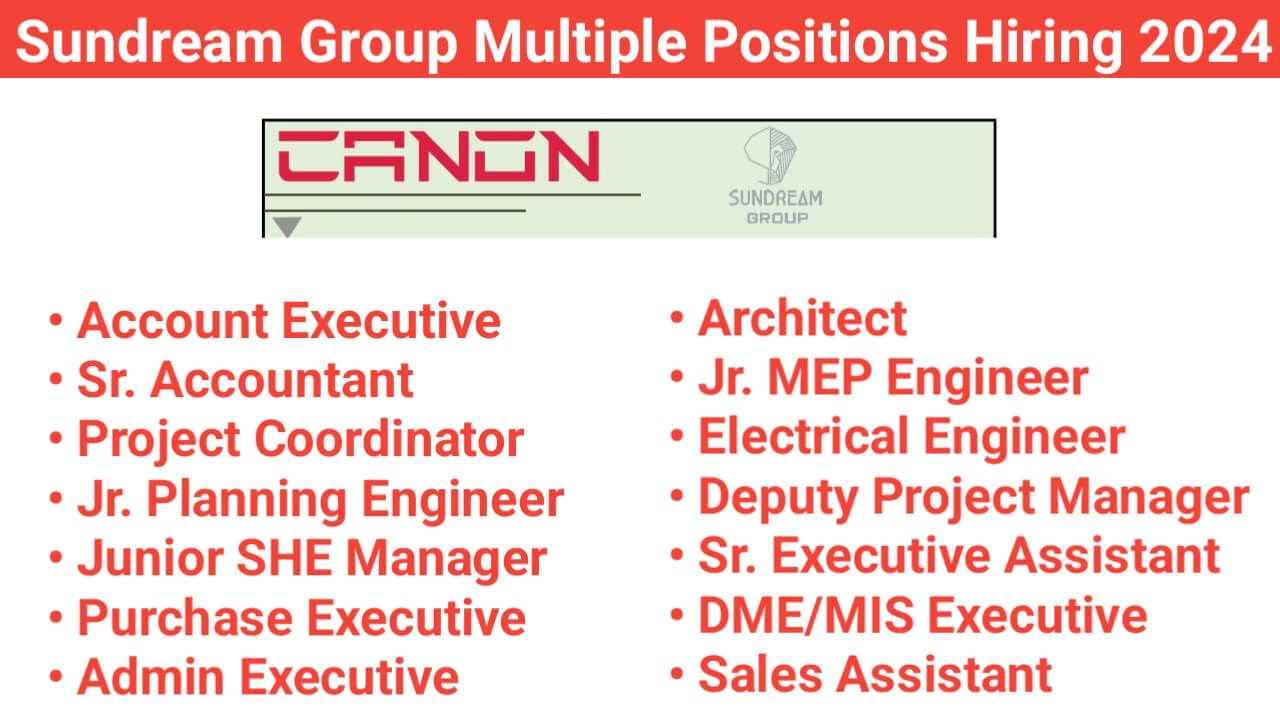 Sundream Group Multiple Positions Hiring 2024 | Construction Jobs In Noida and Meerut.