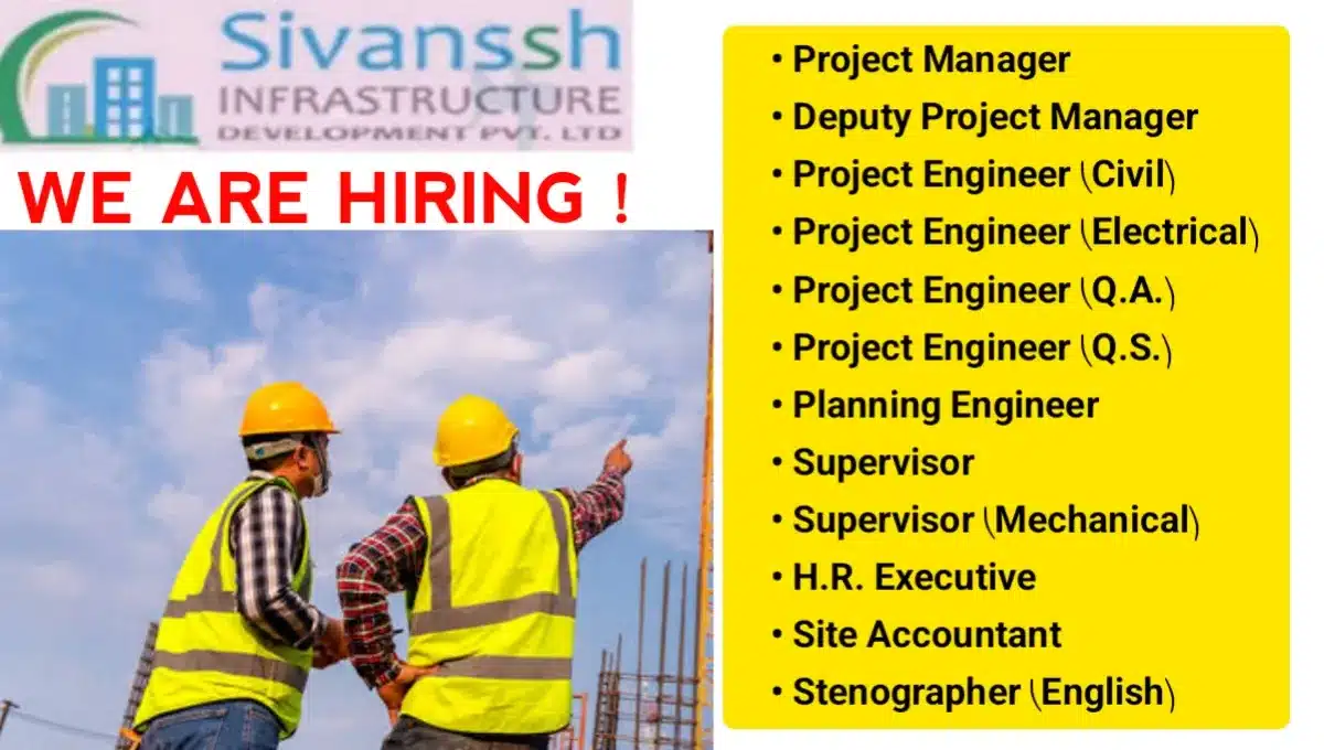 Sivanssh Infrastructure Development Pvt. Ltd Recruitment | Construction Jobs In Uttar Pradesh