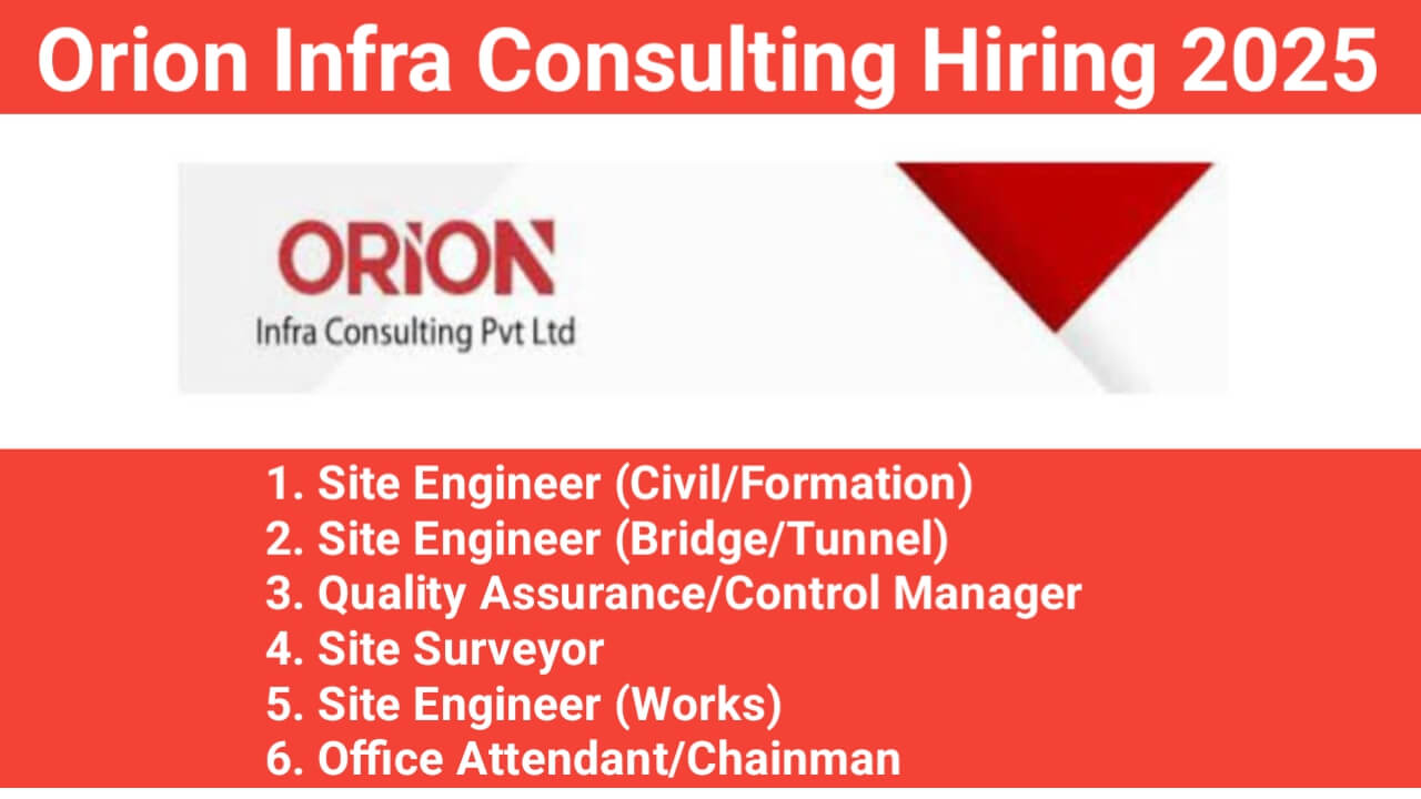 Orion Infra Consulting Recruitment 2025 | Construction Jobs In Gujarat