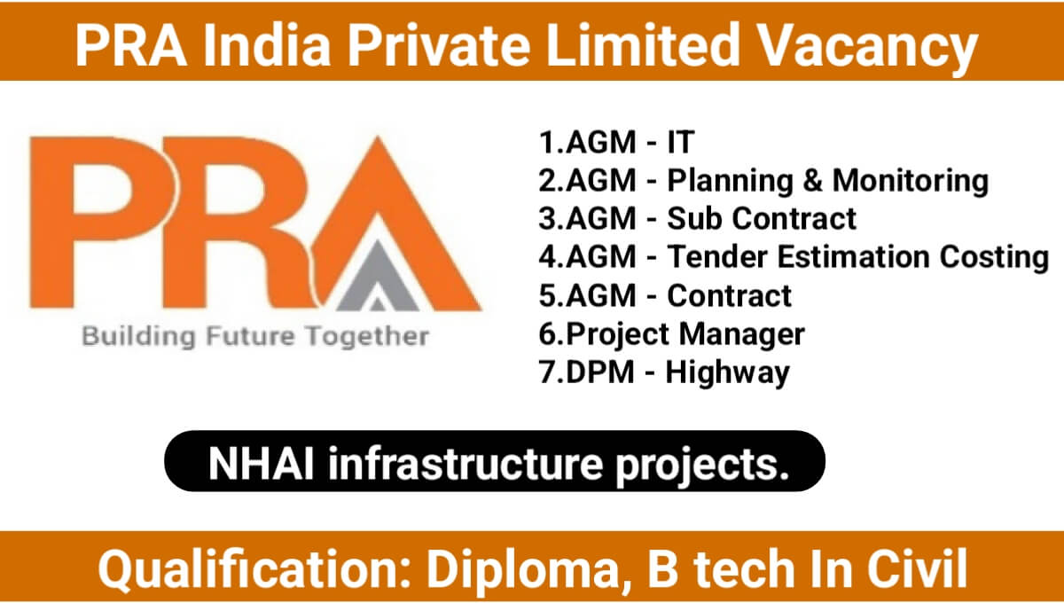 PRA India Private Limited Recruitment 2025 | Construction Jobs In Raipur