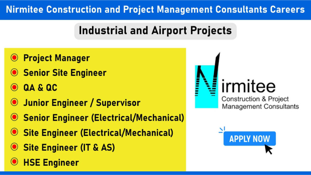 Nirmitee Construction and PMC Recruitment 2025 | for Industrial Projects and Airport Projects