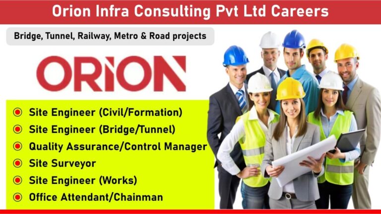 Orion Infra Consulting Hiring 2025 | For Taranga Hill - Abu Road Section (Rajasthan/Gujarat Border)