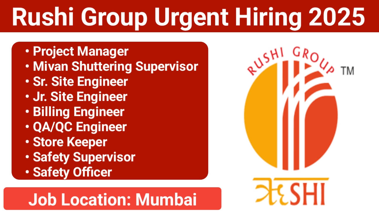 Rushi Group Recruitment 2025: QA / QC Engineer Jobs, Store Keeper Jobs, Safety Officer Jobs