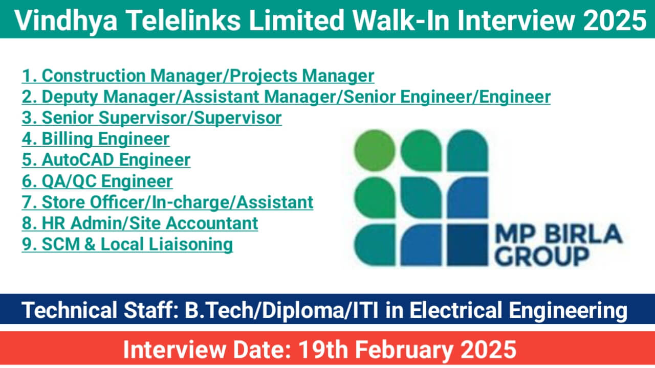 Vindhya Telelinks Limited Latest Walk-In Interview 2025 | Date: 19th February 2025 | Kerala & Tamil Nadu RDSS Power Projects