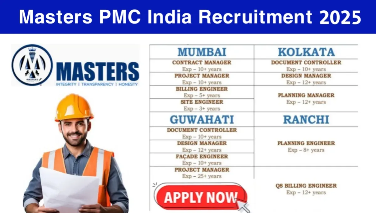  Masters PMC India Recruitment 2025 | For High-Rise Building, Mall, And Hotel Projects