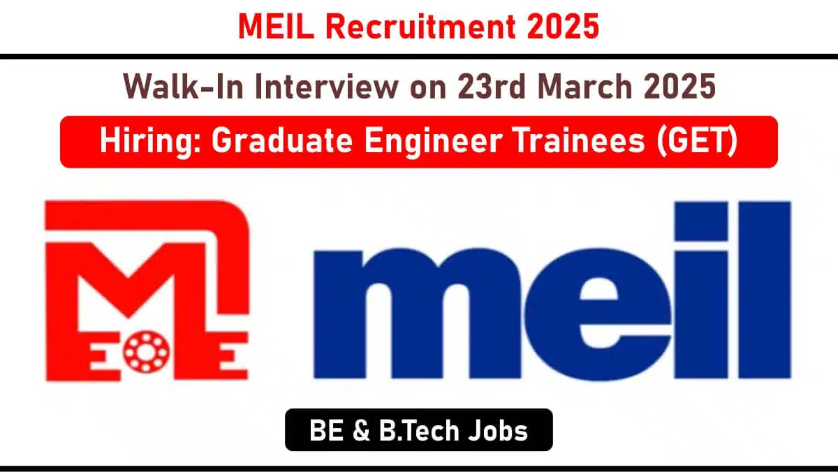 Megha Engineering & Infrastructures Limited (MEIL) Hiring – Graduate Engineer Trainees (GET) 2025