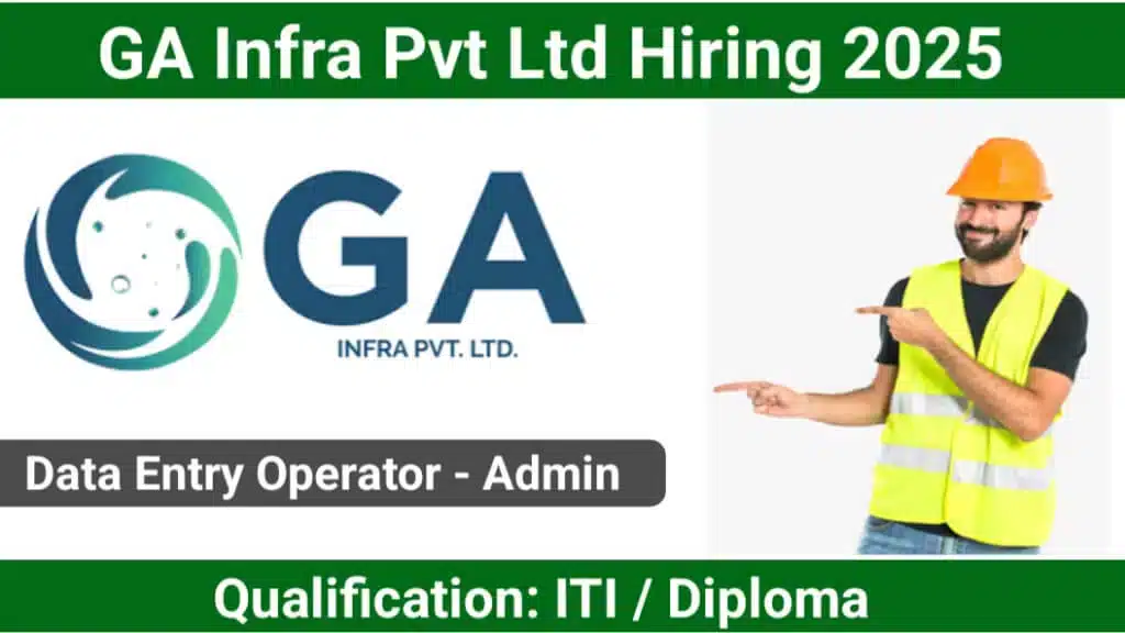 GA Infra Pvt Ltd Recruitment 2025 | Data Entry Jobs in Rajasthan